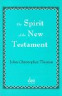 The Spirit Of The New Testament