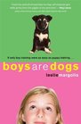 Boys are Dogs (Annabelle Unleashed, Bk 1)