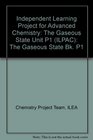 Independent Learning Project for Advanced Chemistry The Gaseous State Bk P1