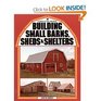 Building Small Barns Sheds  Shelters