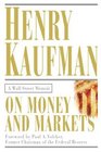 On Money and Markets A Wall Street Memoir