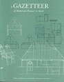 A Gazetteer of Medieval Houses in Kent