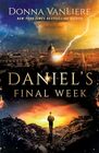 Daniel's Final Week