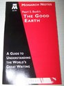 Pearl S Buck's The Good Earth/Monarch Notes