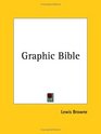 Graphic Bible