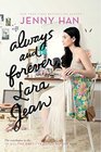 Always and Forever, Lara Jean (To All the Boys I've Loved Before, Bk 3)