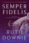 Semper Fidelis A Crime Novel of the Roman Empire