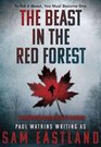 The Beast in the Red Forest An Inspector Pekkala Novel of Surprise