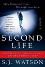 Second Life A Novel