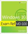 Exam Ref MD100 Windows 10