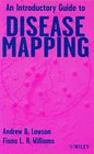 An Introductory Guide to Disease Mapping