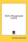 Hell's Playground (1912)