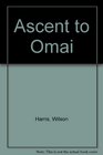 Ascent to Omai