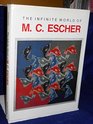 The Infinite World Of M.C. Escher