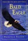 The Return of the Bald Eagle