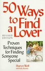 50 Ways To Find A Lover Proven Techniques for Finding Someone Special