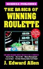 The Basics Of Winning Roulette 4th Edition