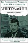 Whitewash III The Photographic Whitewash of the JFK Assassination