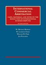 International Commercial Arbitration Cases Materials and Notes