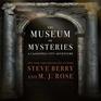The Museum of Mysteries A Cassiopeia Vitt Adventure The Cassiopeia Vitt Adventure Series book 2