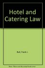 Hotel and Catering Law