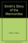 Smith's Story of the Mennonites