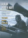 A BLUE WATER NAVY The Official Operational History of the Royal Canadian Navy in the Second World War 19431945 Volume Two Part 2