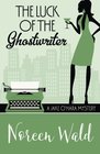 The Luck of the Ghostwriter (A Jake O'Hara Mystery) (Volume 2)