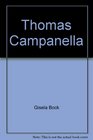 Thomas Campanella Politisches Interesse Und Philosophische Spekulation