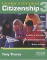 Understanding Citizenship 3