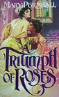 A Triumph of Roses