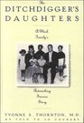 The Ditchdigger's Daughters A Black Family's Astonishing Success Story