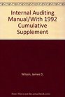 Internal Auditing Manual/With 1992 Cumulative Supplement