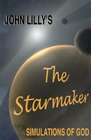 The Starmaker Simulations of God