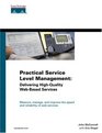 Practical Service Level Management Delivering HighQuality WebBased Services