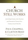 Church Still Works An InDepth Study of the Practices and Potential of TwentyFirst Century Local Churches