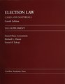 Election Law Cases and Materials 2011 Supplement
