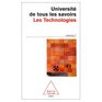 Universit de tous les savoirs volume 7  Les Technologies