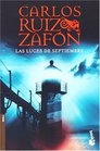 Las luces de septiembre (Spanish Edition)