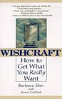 Wishcraft  How to Get What You Really Want