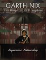 Superior Saturday (Keys To The Kingdom, Bk 6)