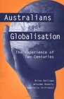 Australians and Globalisation  The Experience of Two Centuries
