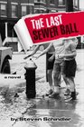 The Last Sewer Ball