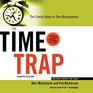 The Time Trap 4th Edition The Classic Book on Time Management
