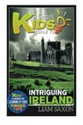 A Smart Kids Guide To INTRIGUING IRELAND A World Of Learning At Your Fingertips