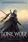 Lone Wolf Anthology A Collection of Outcasts and Outsiders