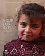Soup for Syria: Building Peace Through Food