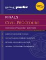 Kaplan PMBR FINALS Civil Procedure Core Concepts and Key Questions