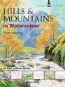 Hills  Mountains in Watercolour