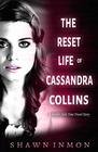 The Reset Life of Cassandra Collins A Middle Falls Time Travel Story